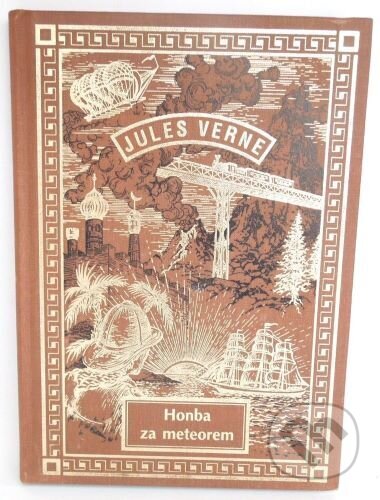 Kniha: Honba za meteorem (Jules Verne). Návrat, 2013 Kniha: Honba za meteorem (Jules Verne). Návrat, 2013