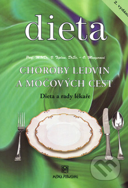Kniha: Choroby ledvin a močových cest (Olga Mengerová a Vladimír Teplan). Medica Publishing, 2005 Kniha: Choroby ledvin a močových cest (Olga Mengerová a Vladimír Teplan). Medica Publishing, 2005