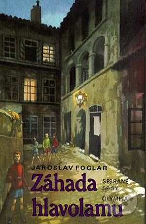 Kniha: Záhada hlavolamu (Jaroslav Foglar). Olympia, 2003 Kniha: Záhada hlavolamu (Jaroslav Foglar). Olympia, 2003