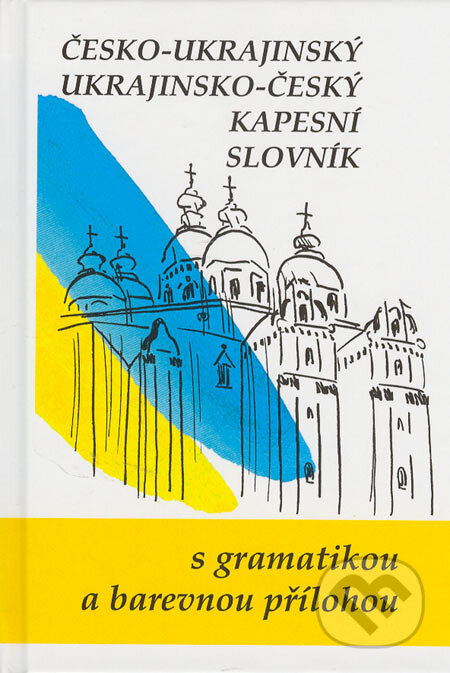 Kniha: Česko-ukrajinský, ukrajinsko-český kapesní slovník (Jaroslav Ornst a kolektiv). Olomouc, 2005 Kniha: Česko-ukrajinský, ukrajinsko-český kapesní slovník (Jaroslav Ornst a kolektiv). Olomouc, 2005
