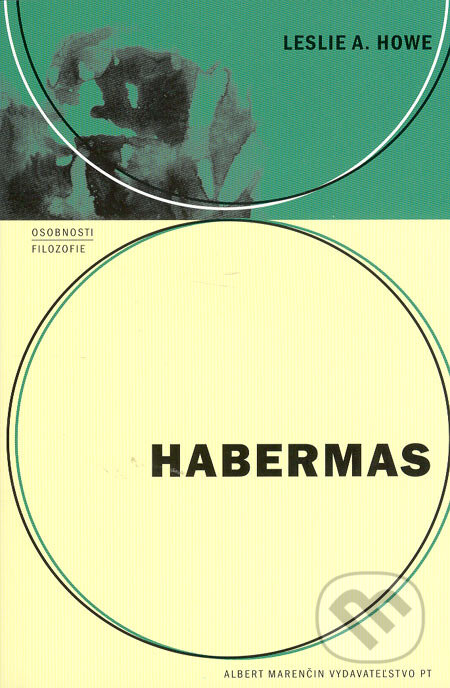 Habermas - Leslie A. Howe, Marenčin PT, 2005