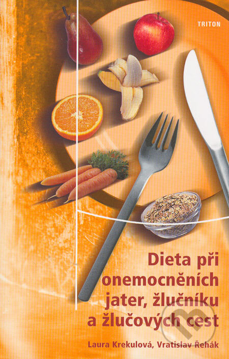Kniha: Dieta při onemocněních jater, žlučníku a žlučových cest (Laura Krekulová a Vratislav Řehák). Triton, 2002 Kniha: Dieta při onemocněních jater, žlučníku a žlučových cest (Laura Krekulová a Vratislav Řehák). Triton, 2002
