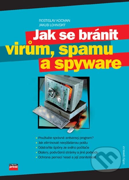 Kniha: Jak se bránit virům, spamu a spyware (Jakub Lohniský a Rostislav Kocman). Computer Press, 2005 Kniha: Jak se bránit virům, spamu a spyware (Jakub Lohniský a Rostislav Kocman). Computer Press, 2005