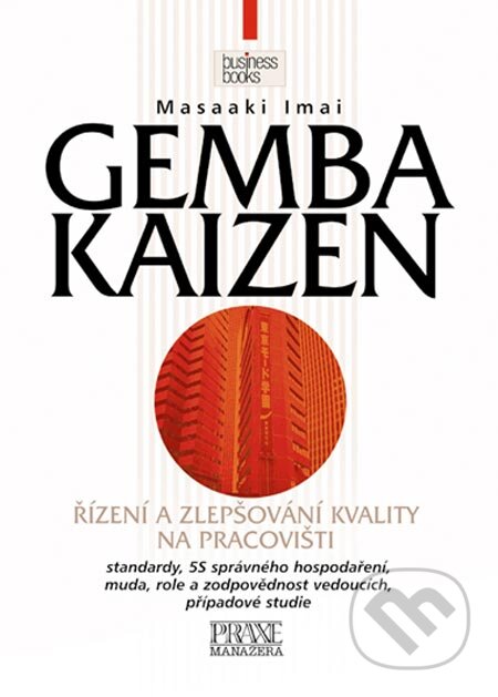 Gemba Kaizen - Masaaki Imai, Computer Press, 2005