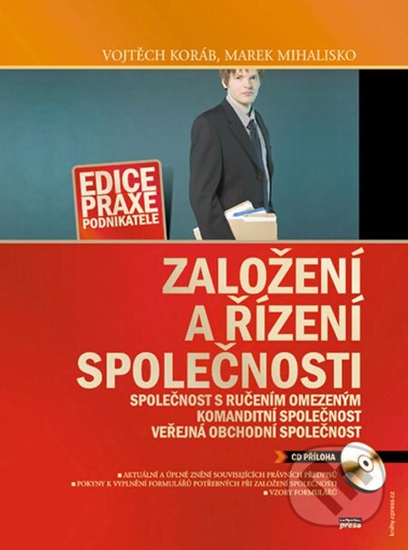 Kniha: Založení a řízení společnosti (Marek Mihalisko a Vojtěch Koráb). Computer Press, 2005 Kniha: Založení a řízení společnosti (Marek Mihalisko a Vojtěch Koráb). Computer Press, 2005