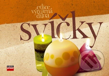 Kniha: Svíčky (Computer Press). Computer Press, 2005 Kniha: Svíčky (Computer Press). Computer Press, 2005