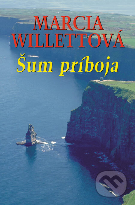 Kniha: Šum príboja (Marcia Willett). Slovenský spisovateľ, 2006 Kniha: Šum príboja (Marcia Willett). Slovenský spisovateľ, 2006