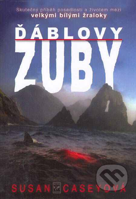Kniha: Ďáblovy zuby (Susan Caseyová). Jota, 2006 Kniha: Ďáblovy zuby (Susan Caseyová). Jota, 2006