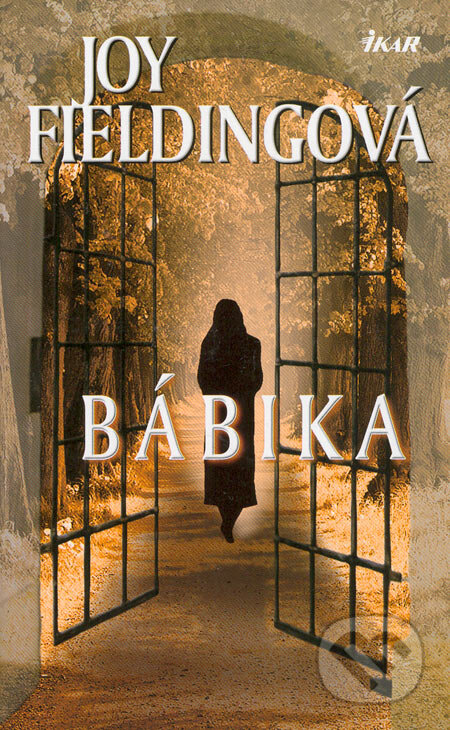Kniha: Bábika (Joy Fielding). Ikar, 2006 Kniha: Bábika (Joy Fielding). Ikar, 2006