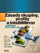 Kniha: Zásady skupiny, profily a IntelliMirror ve Windows 2003, 2000 a XP (Jeremy Moskowitz). Computer Press, 2005 Kniha: Zásady skupiny, profily a IntelliMirror ve Windows 2003, 2000 a XP (Jeremy Moskowitz). Computer Press, 2005