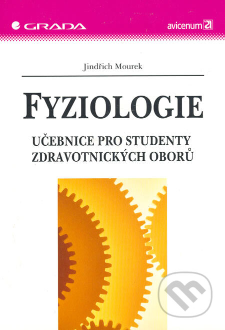 Kniha: Fyziologie (Jindřich Mourek). Grada, 2005 Kniha: Fyziologie (Jindřich Mourek). Grada, 2005