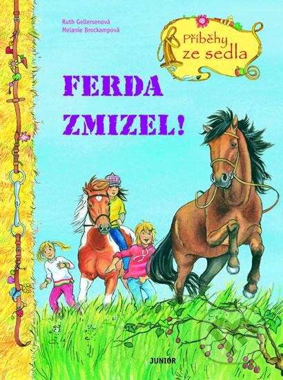 Kniha: Ferda zmizel! (Melanie Brockampová a Ruth Gellersenová). Nakladatelství Junior, 2010 Kniha: Ferda zmizel! (Melanie Brockampová a Ruth Gellersenová). Nakladatelství Junior, 2010