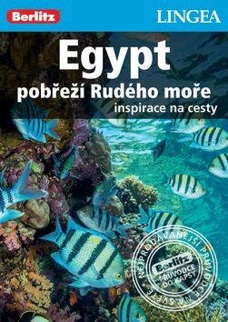 Kniha: Egypt pobřeží Rudého moře (Lingea). Lingea, 2016 Kniha: Egypt pobřeží Rudého moře (Lingea). Lingea, 2016