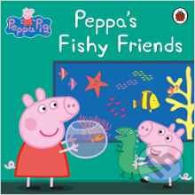 Kniha: Peppa's Fishy Friends (Ladybird Books). Ladybird Books, 2016 Kniha: Peppa's Fishy Friends (Ladybird Books). Ladybird Books, 2016