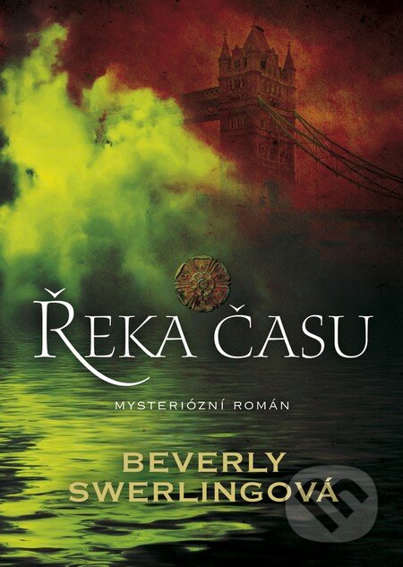 Kniha: Řeka času (Beverly Swerling). BB/art, 2016 Kniha: Řeka času (Beverly Swerling). BB/art, 2016