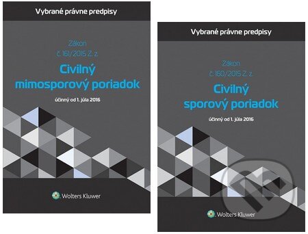 Kniha: Civilný sporový poriadok + Civilný mimosporový poriadok (Wolters Kluwer). Wolters Kluwer Kniha: Civilný sporový poriadok + Civilný mimosporový poriadok (Wolters Kluwer). Wolters Kluwer