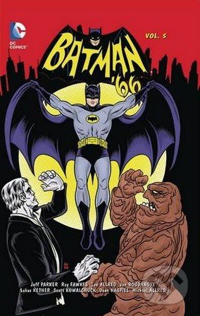 Batman &#039;66 (Volume 5) - Jeff Parker, DC Comics, 2016