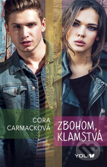E-kniha: Zbohom, klamstvá (Cora Carmack). Ikar, 2015 E-kniha: Zbohom, klamstvá (Cora Carmack). Ikar, 2015