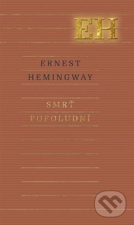 E-kniha: Smrť popoludní (Ernest Hemingway). Ikar, 2015 E-kniha: Smrť popoludní (Ernest Hemingway). Ikar, 2015
