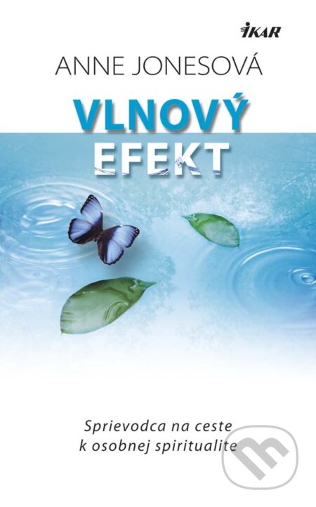 E-kniha: Vlnový efekt (Anne Jones). Ikar, 2015 E-kniha: Vlnový efekt (Anne Jones). Ikar, 2015