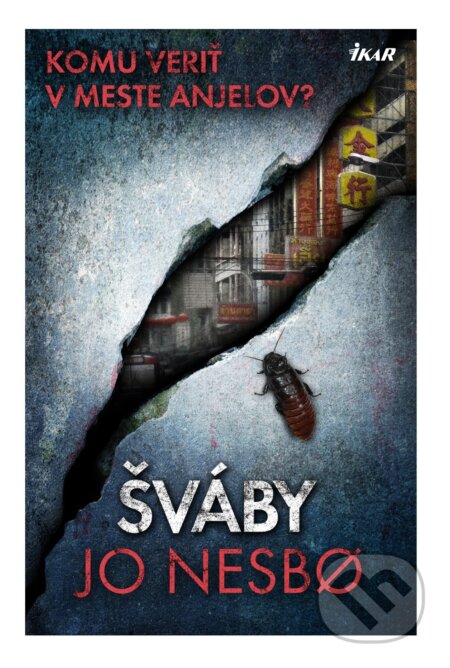 E-kniha: Šváby (Jo Nesbo). Ikar, 2015 E-kniha: Šváby (Jo Nesbo). Ikar, 2015