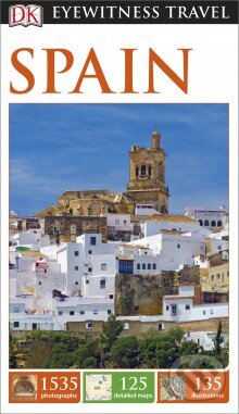 Kniha: Spain (Dorling Kindersley). Dorling Kindersley, 2016 Kniha: Spain (Dorling Kindersley). Dorling Kindersley, 2016