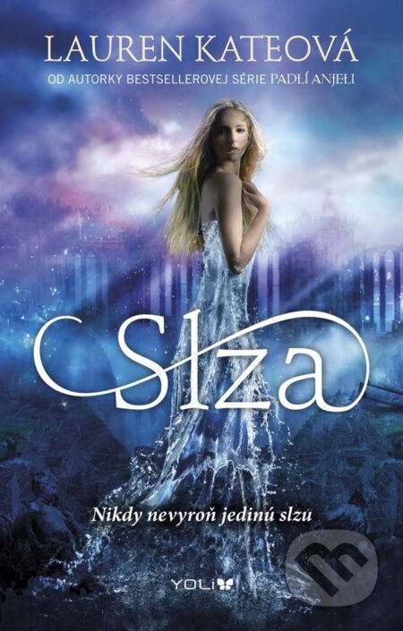 E-kniha: Slza (Lauren Kate). Ikar, 2014 E-kniha: Slza (Lauren Kate). Ikar, 2014