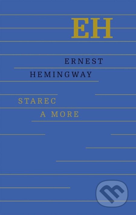 E-kniha: Starec a more (Ernest Hemingway). Ikar, 2014 E-kniha: Starec a more (Ernest Hemingway). Ikar, 2014