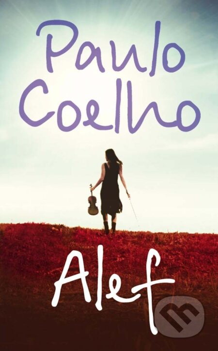 E-kniha: Alef (Paulo Coelho). Ikar, 2014 E-kniha: Alef (Paulo Coelho). Ikar, 2014