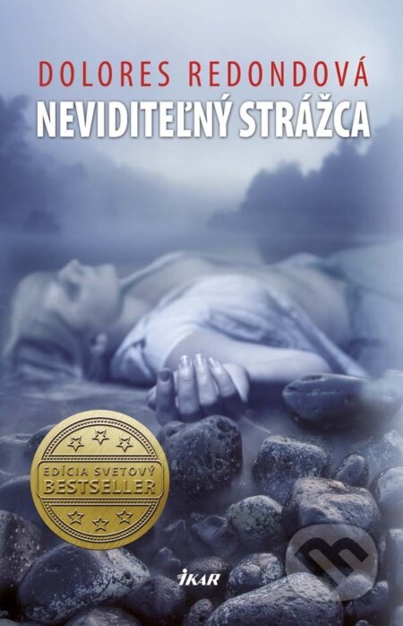 E-kniha: Neviditeľný strážca (Dolores Redondo). Ikar, 2013 E-kniha: Neviditeľný strážca (Dolores Redondo). Ikar, 2013