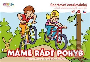 Kniha: Máme rádi pohyb (Kresli.to). Kresli.to, 2024 Kniha: Máme rádi pohyb (Kresli.to). Kresli.to, 2024