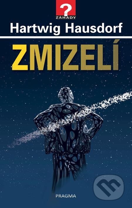 E-kniha: Zmizelí (Hartwig Hausdorf). X Nakladatelství Universum, 2024 E-kniha: Zmizelí (Hartwig Hausdorf). X Nakladatelství Universum, 2024