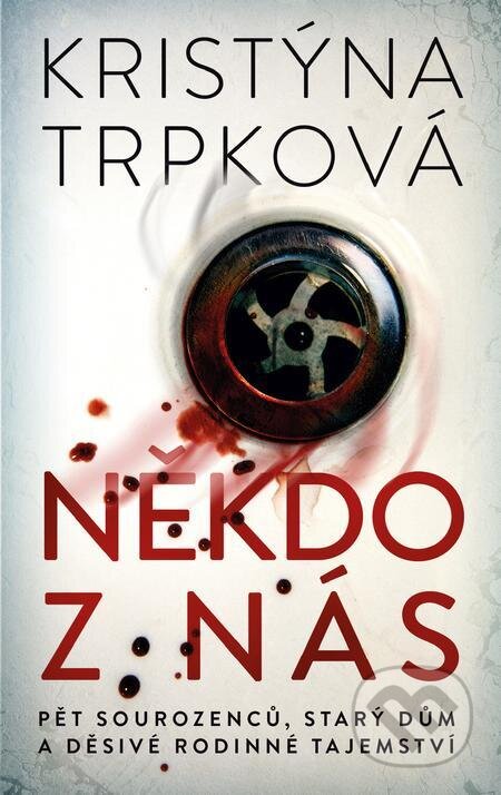 E-kniha: Někdo z nás (Kristýna Trpková). Kalibr, 2024 E-kniha: Někdo z nás (Kristýna Trpková). Kalibr, 2024