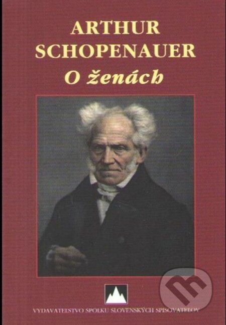 Kniha: O ženách (Arthur Schopenauer). Vydavateľstvo Spolku slovenských spisovateľov, 2024 Kniha: O ženách (Arthur Schopenauer). Vydavateľstvo Spolku slovenských spisovateľov, 2024