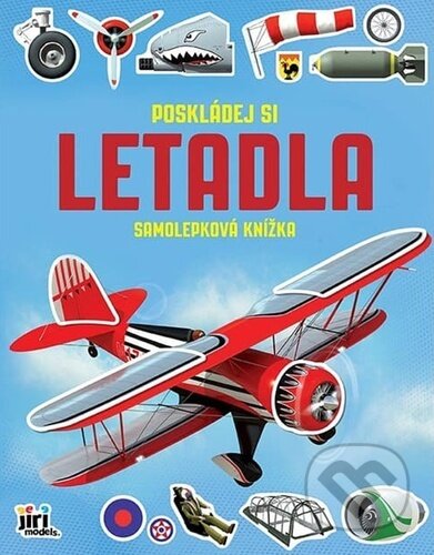 Kniha: Poskládej si Letadla (Jiří Models). Jiří Models, 2024 Kniha: Poskládej si Letadla (Jiří Models). Jiří Models, 2024