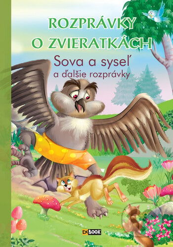 Rozprávky o zvieratkách Sova a syseľ, Foni book, 2024