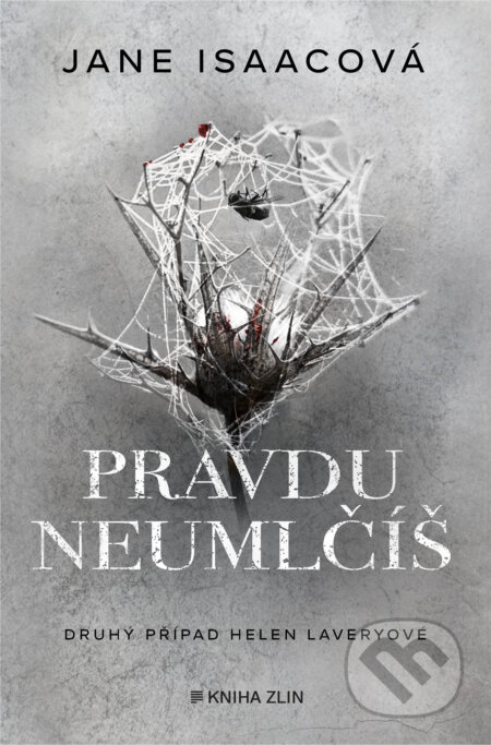 E-kniha: Pravdu neumlčíš (Jane Isaac). Kniha Zlín, 2024 E-kniha: Pravdu neumlčíš (Jane Isaac). Kniha Zlín, 2024