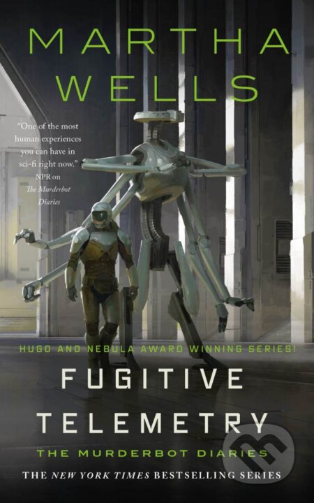 Kniha: Fugitive Telemetry (Martha Wells). Tordotcom, 2021 Kniha: Fugitive Telemetry (Martha Wells). Tordotcom, 2021