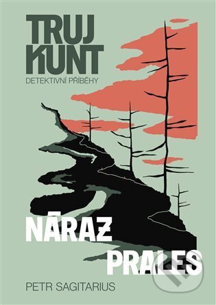 E-kniha: Náraz, Prales (Petr Sagitarius). Argo, 2024 E-kniha: Náraz, Prales (Petr Sagitarius). Argo, 2024