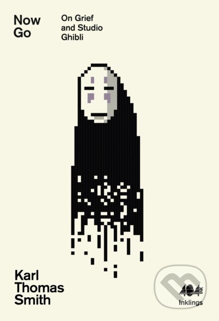Kniha: Now Go (Karl Thomas Smith). 404 Ink, 2022 Kniha: Now Go (Karl Thomas Smith). 404 Ink, 2022