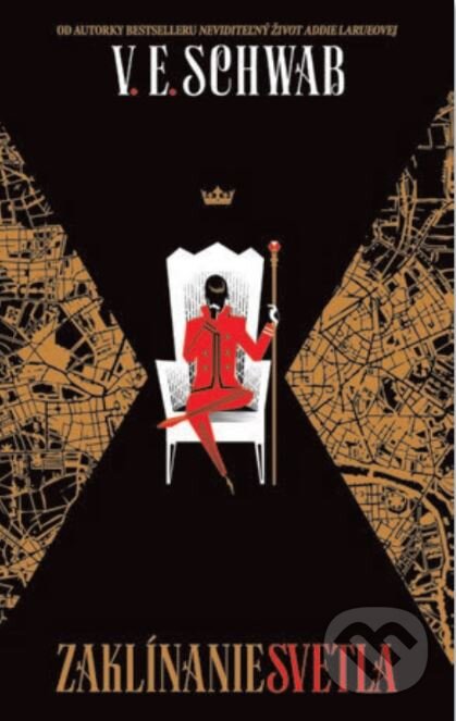 Kniha: Zaklínanie svetla (Victoria Schwab). Slovart, 2024 Kniha: Zaklínanie svetla (Victoria Schwab). Slovart, 2024