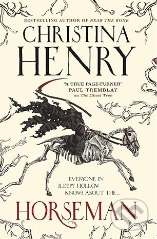 Kniha: Horseman (Christina Henry). Titan Books, 2022 Kniha: Horseman (Christina Henry). Titan Books, 2022