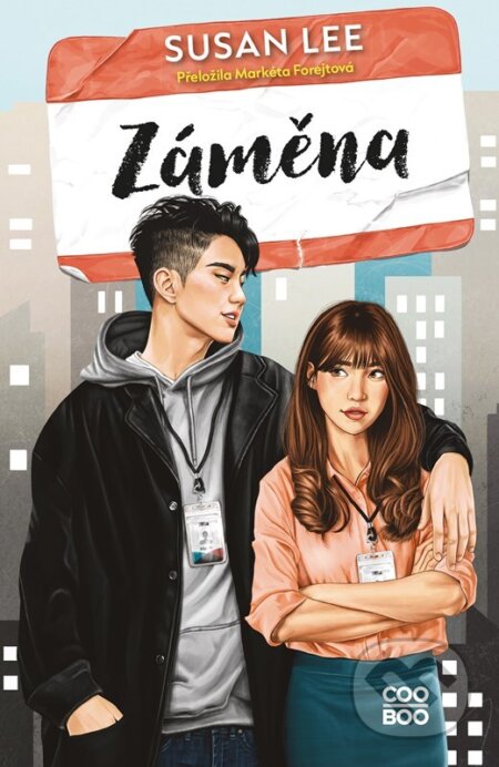 Kniha: Záměna (Susan Lee). CooBoo CZ, 2024 Kniha: Záměna (Susan Lee). CooBoo CZ, 2024