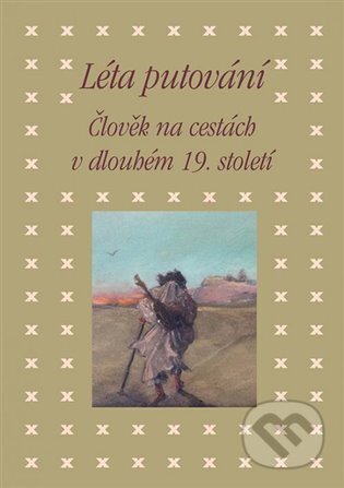 Kniha: Léta putování (Eva Bendová). Academia, 2024 Kniha: Léta putování (Eva Bendová). Academia, 2024