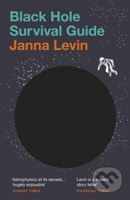Kniha: Black Hole Survival Guide (Janna Levin). Vintage, 2022 Kniha: Black Hole Survival Guide (Janna Levin). Vintage, 2022