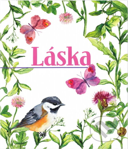 Kniha: Láska (Fortuna Libri). Fortuna Libri, 2017 Kniha: Láska (Fortuna Libri). Fortuna Libri, 2017