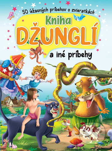 Kniha: Kniha džunglí a iné príbehy (Foni book). Foni book, 2024 Kniha: Kniha džunglí a iné príbehy (Foni book). Foni book, 2024