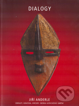 Kniha: Dialogy - Jiří Anderle (Slovart). Slovart, 2003 Kniha: Dialogy - Jiří Anderle (Slovart). Slovart, 2003