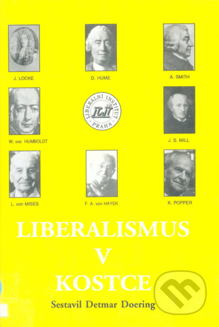 Kniha: Liberalismus v kostce (Detmar Doering). Liberální institut, 1994 Kniha: Liberalismus v kostce (Detmar Doering). Liberální institut, 1994