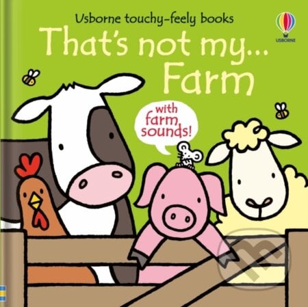 That&#039;s not my...farm - Fiona Watt, Rachel Wells (ilustrátor), Usborne, 2024